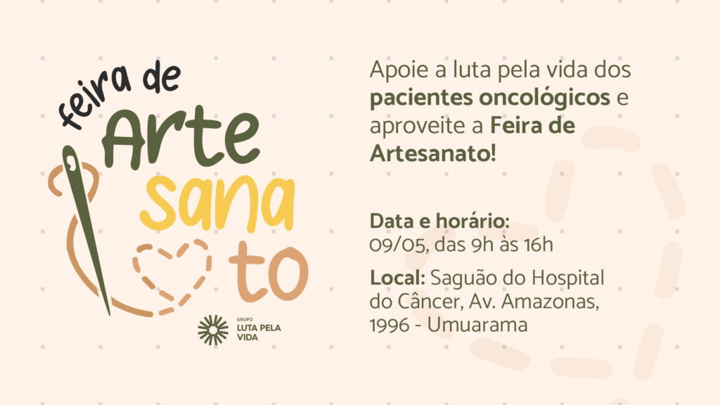 Voluntária do Grupo Luta Pela Vida promovem Feira de Artesanato