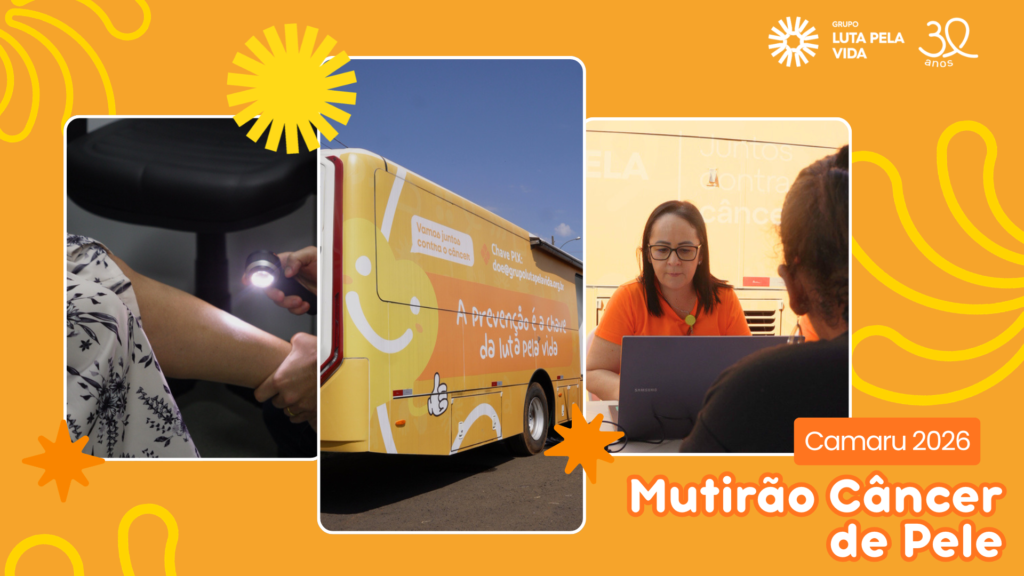 Equipe do Grupo Luta Pela Vida e Ônibus da Prevenção realizando mutirão de câncer de pele no Camaru 2026.