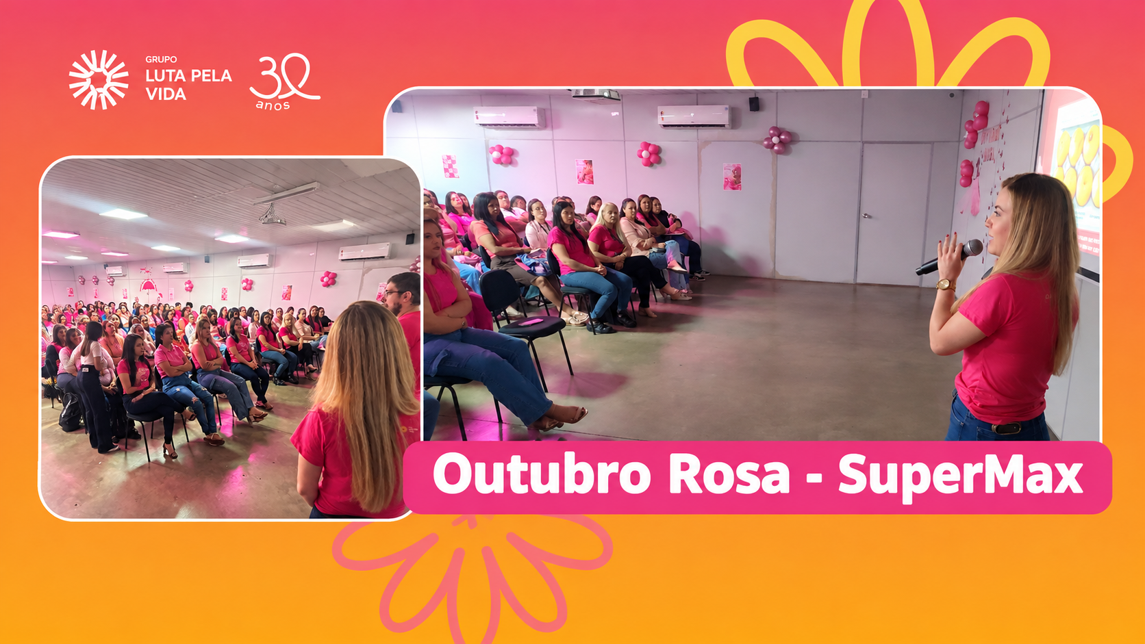 Grupo Luta Pela Vida realiza palestra de Outubro Rosa no supermercado SuperMax.