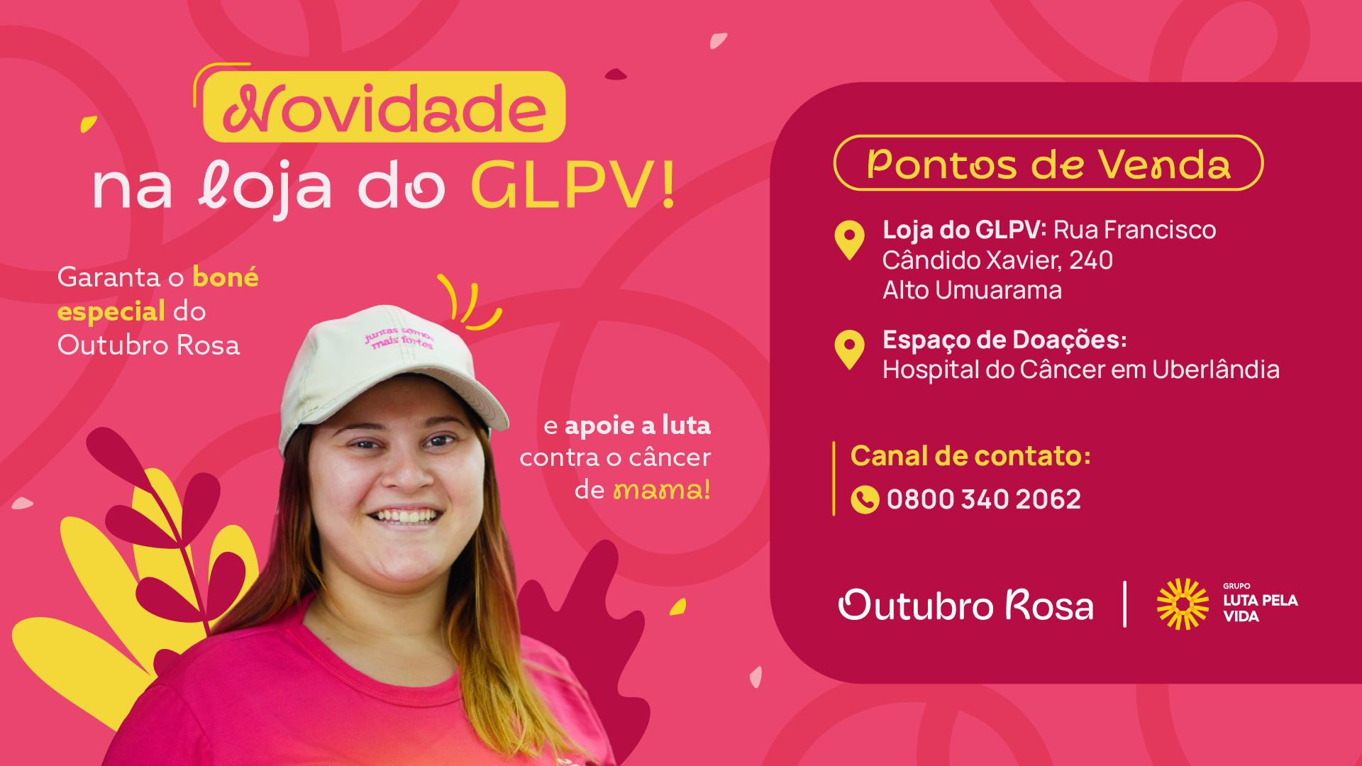 Banner de divulgação do boné Outubro Rosa do Grupo Luta Pela Vida.