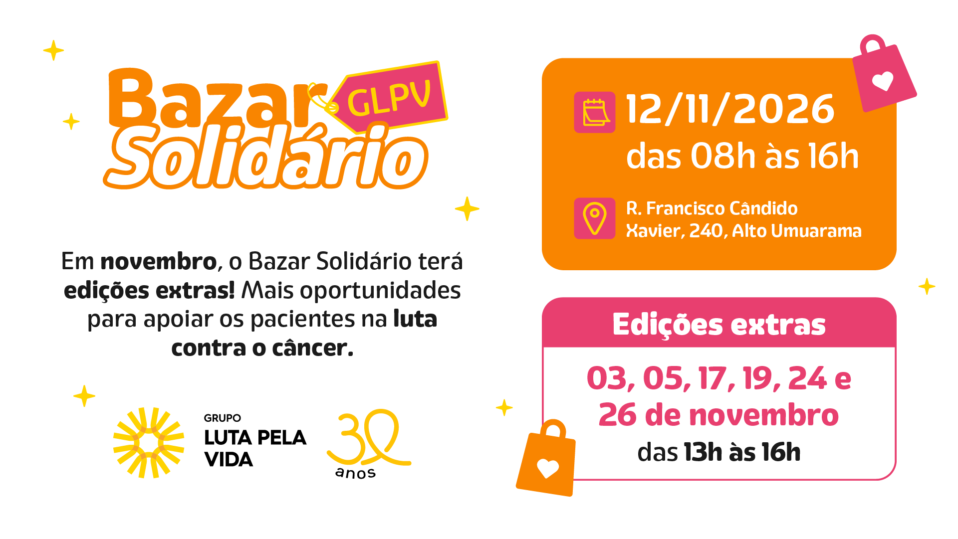 Grupo Luta Pela Vida realiza edições extras do Bazar Solidário em novembro,