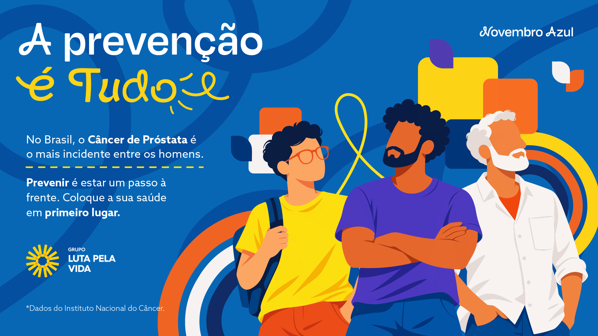 Banner de conscientização sobre o câncer de próstata do Grupo Luta Pela Vida.