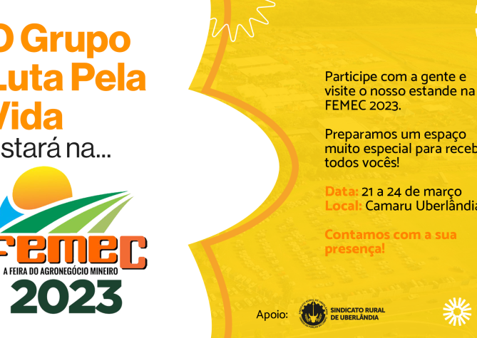 Grupo Luta Pela Vida participa da FEMEC 2023.