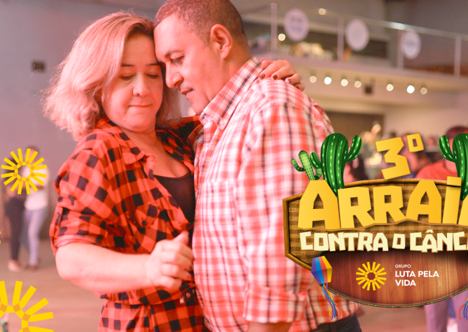 3º Arraiá Contra o Câncer