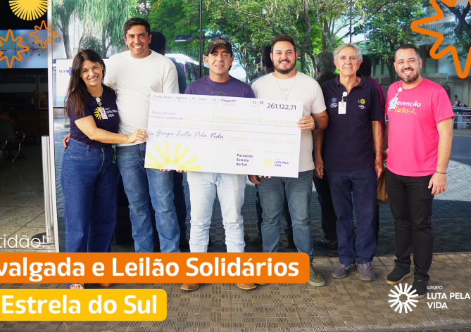 Grupo Luta Pela Vida recebe mais de R$250 mil de eventos solidários realizados em Estela do Sul.