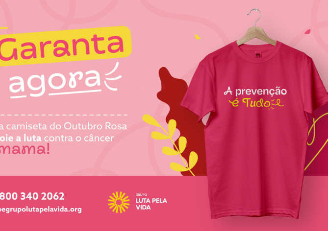 Banner de divulgação da camiseta Outubro Rosa 2026 do Grupo Luta Pela Vida.