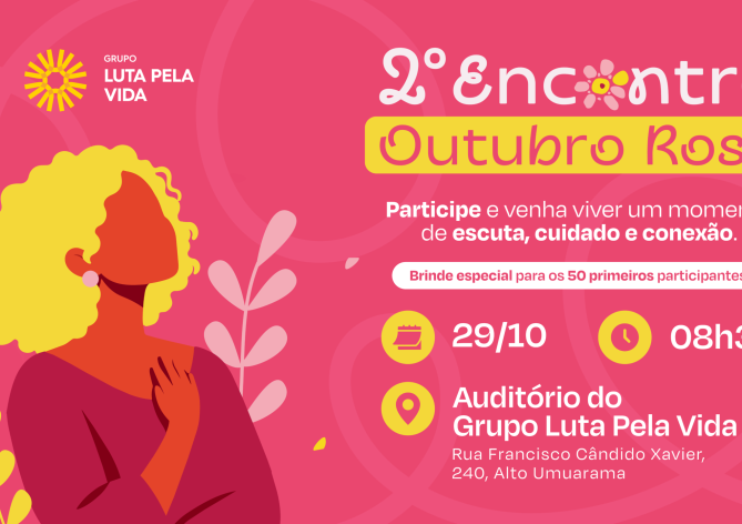 Banner de divulgação do 2º Encontro Outubro Rosa do Grupo Luta Pela Vida que acontece dia 29 de outubro de 2026.