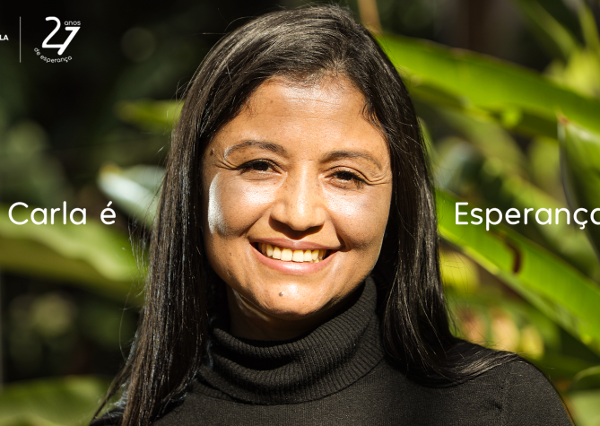 O GLPV foi esperança na vida de Carla.