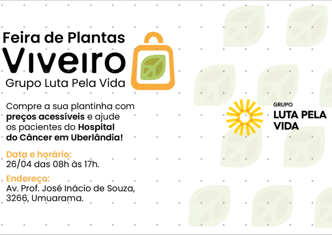 Grupo Luta Pela Vida promove Feira de Plantas do Viveiro Solidário.